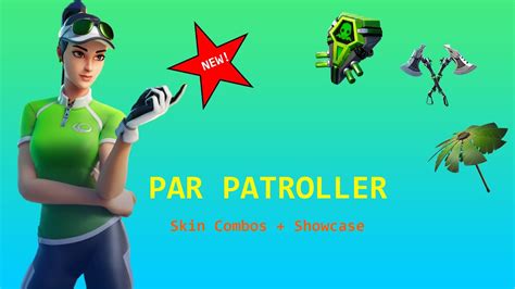 New Par Patroller Skin Skin Combos Showcase Fortnite Battle