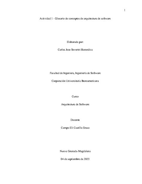 Actividad 1 Glosario De Conceptos De Arquitectura De Software Es El Marco Estructural Que