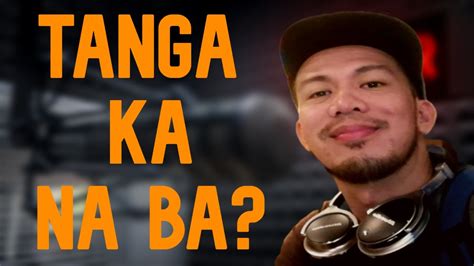 Paano Maging Malaya Sa Pagiging Tanga Tanga Sa Pagibig Youtube