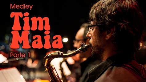 Medley Tim Maia Orquestra Rock Parte Youtube