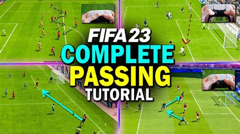 HOW TO PASS IN FIFA 23 COMPLETE PASSING TUTORIAL YouTube