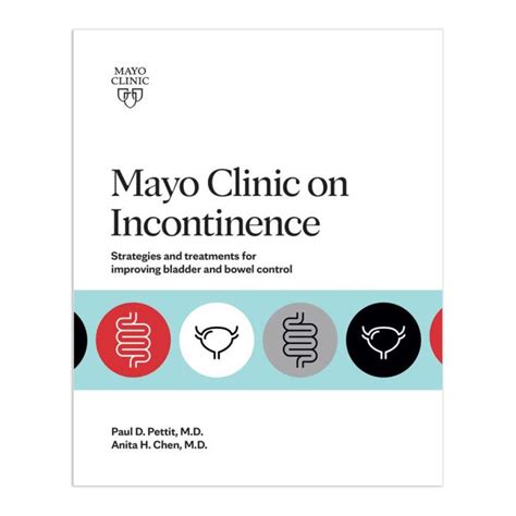 Mayo Clinic On Incontinence 1st Edition