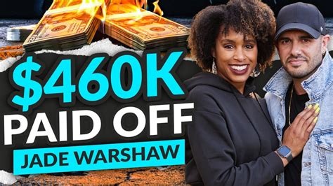 Jade Warshaw 460k Of Debt Eliminated By Taking Ownership YouTube