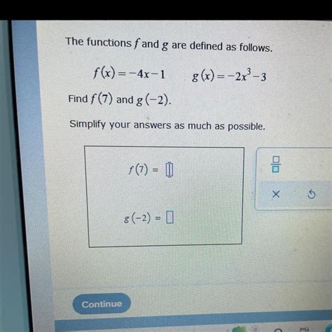 The Functions Fand G Are Defined As Follows F X 4x 1g X 2x³ 3find