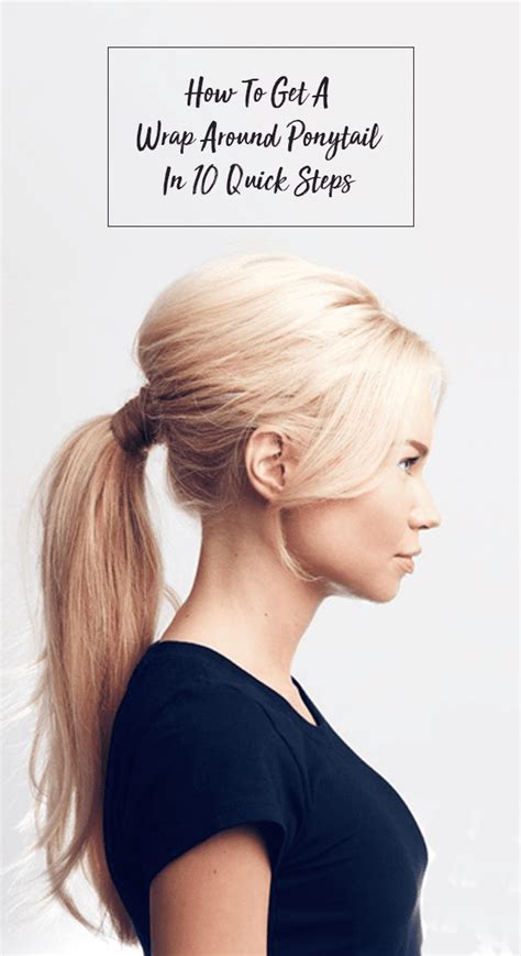 Guide To Make Classic Wrap Around Ponytail In No Time!