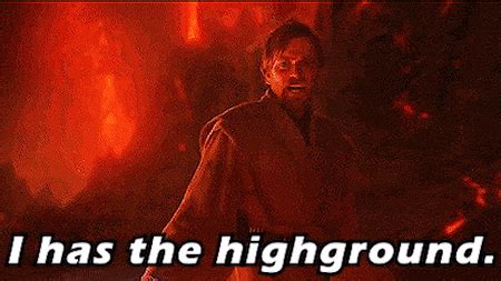 Star Wars I Have The High Ground GIF - Star wars I have the high ground ...