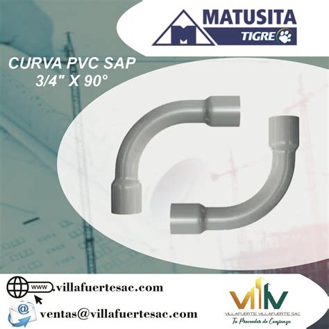 CURVA PVC SAP 3 4 MATUSITA Villafuerte Villafuerte S A C