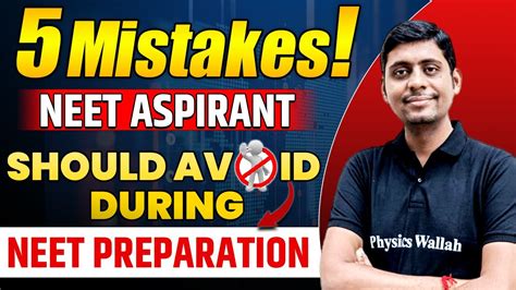 5 MISTAKES NEET ASPIRANT SHOULD AVOID DURING NEET PREPARATION YouTube