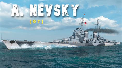 World Of WarShips Alexander Nevsky 3 Kills 307K Damage YouTube