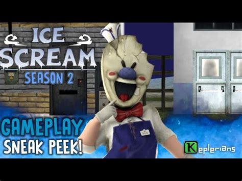 ICE SCREAM SEASON 2 GAMEPLAY SNEAK PEEK FANMADE YouTube