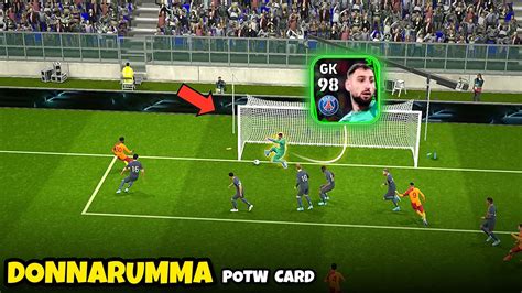 Donnarumma Potw Card Review In EFootball 2024 Mobile Is He The Best