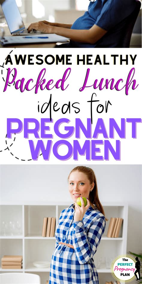 Nutritious Packed Lunch Ideas For Pregnant Women