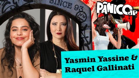 Yasmin Yassine E Raquel Gallinati PÂnico 25 03 2024 Jovem Pan