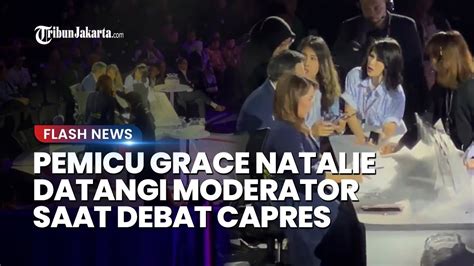 KLARIFIKASI GRACE NATALIE Datangi Meja Moderator Debat Capres Saat Jeda