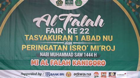 Al Falah Fair Ke Tasyakuran Abad Nu Peringatan Isro Mi Roj