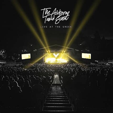 Play Live At The Greek By The Airborne Toxic Event On Amazon Music