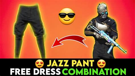 Jazz Pant Free Dress Combination Best Dress Combination In Free Fire