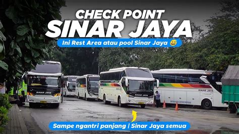 Hunting Bus Di Tempat Check Point Bus Sinar Jaya Youtube