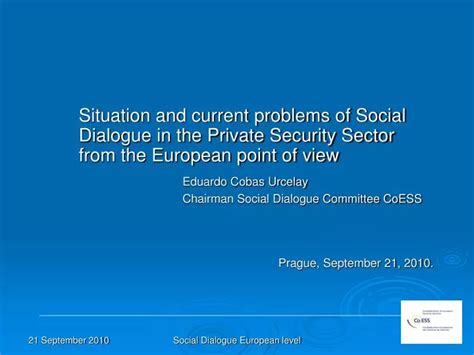 Ppt What Does Social Dialogue Mean The Results Of Private Security