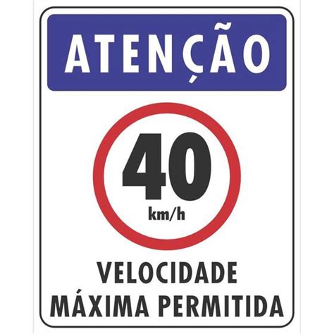 Placa Velocidade M Xima Permitida X Cm Camarano Comunica O