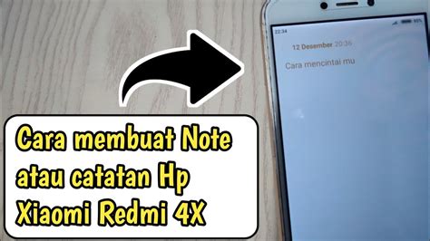 Cara Aktifkan Atau Menggunakan Note Di Hp Xiaomi Redmi 4X Terbaru YouTube