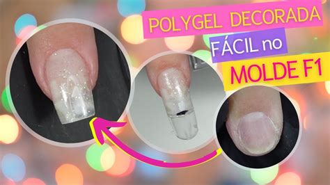 Polygel Madre Pérola no Molde F1 Encapsulada Decorada no Molde F1