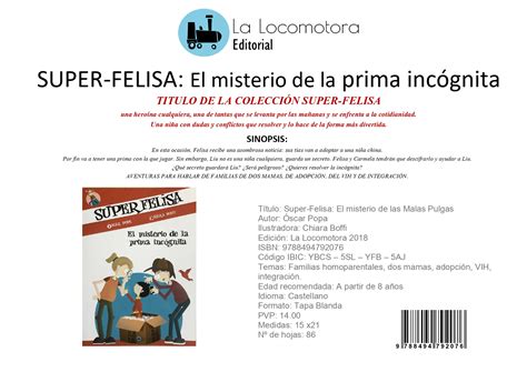 Superfelisa Y El Misterio De La Prima Incognita La Locomotora Editorial