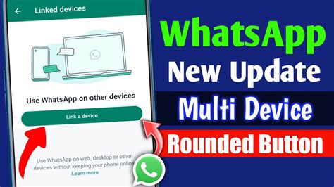 Whatsapp New Update Whatsapp Multi Device Beta Whatsapp Linked