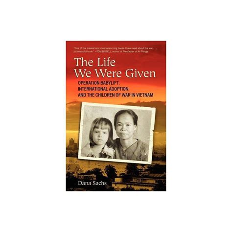 The Life We Were Given By Dana Sachs 9780807001240 Artofit