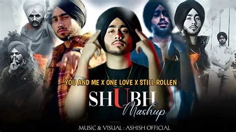 Shubh The Punjabi Mashup No Love X Cheques X You And Me X One