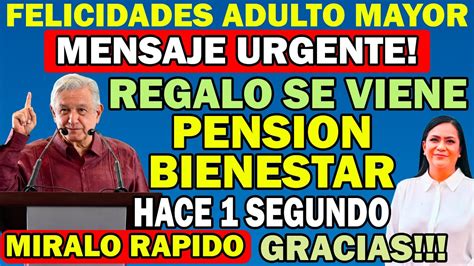 Esto Vale Oro Mensaje Urgente Para Adultos Mayores Felicidades