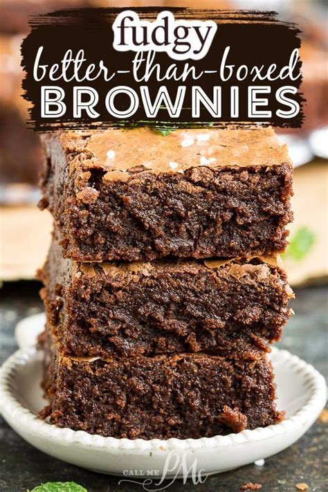 Easy Better Than Boxed Brownies Recipe Desserts Fudgy Brownie Recipe