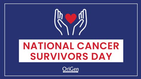 National Cancer Survivors Day 2022 Origen Biomedical