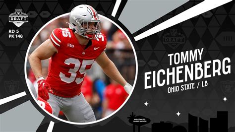 Tommy Eichenberg Selected By Raiders With The Th Pick In The