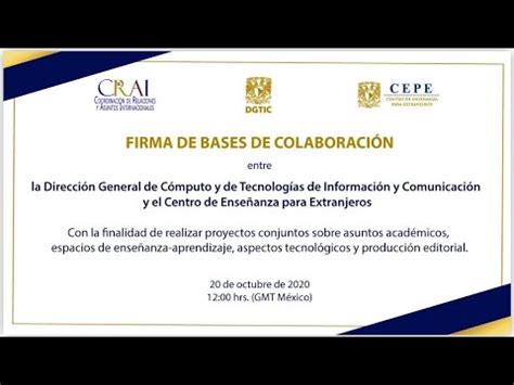 Firma De Bases De Colaboraci N Entre La Dgtic Y El Cepe Youtube