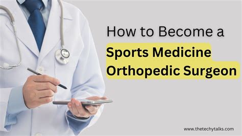 How To Become A Sports Medicine Orthopedic Surgeon