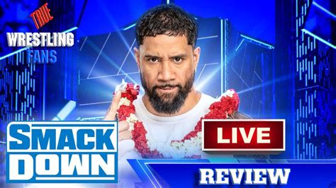 WWE Smackdown 7 14 23 Review Jey Uso Challenges Roman Reigns YouTube