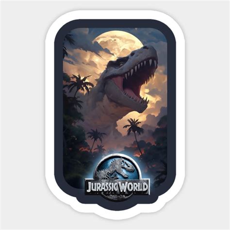 Jurassic World T Rex Jurassic World Sticker TeePublic