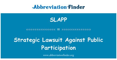 Slapp Stands For Strategic Lawsuit Against Public Participation