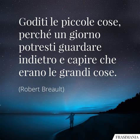 50 Frasi Sul Godersi La Vita In Inglese E Italiano