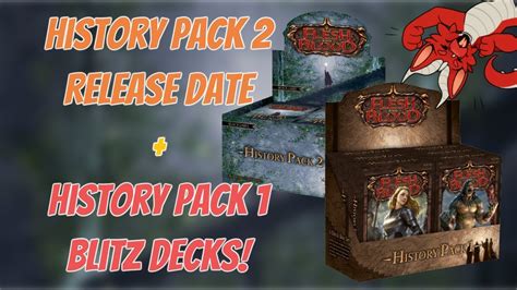 History Pack Release Date History Pack Blitz Decks Flesh And