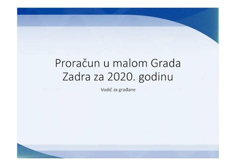 PDF Proračun u malom Grada Zadra za 2020 u malom Grada Zadra