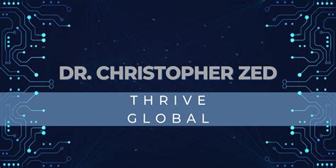 Dr Christopher Zed Press Page Dr Christopher Zed Professional