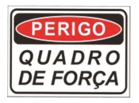 Placa Aviso Sinaliza Perigo Quadro De Força Energia 15x20 MercadoLivre