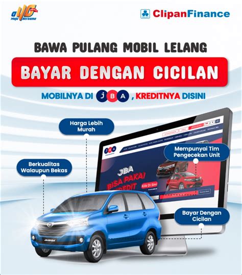 Bawa Pulang Mobil Lelang Bayar Dengan Cicilan Clipan Finance