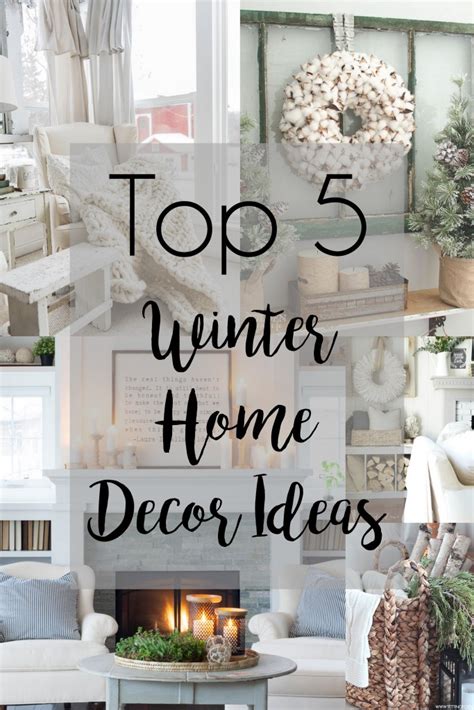 Top 5 // Winter Home Decor Ideas