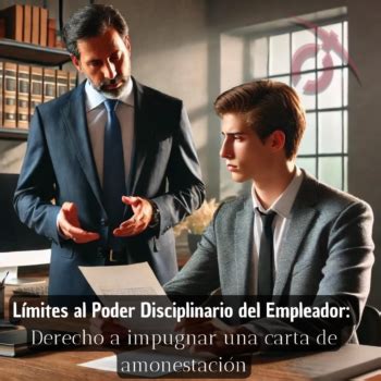 Analisis L Mites Al Poder Disciplinario Del Empleador Derecho A