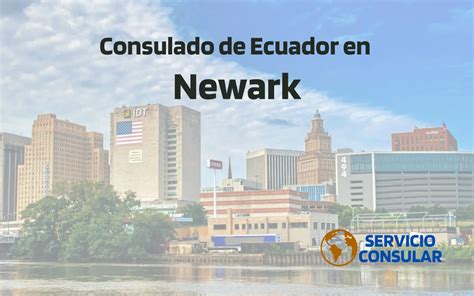 Consulado De Ecuador En Newark Nj Citas Tr Mites