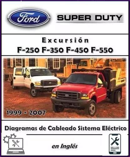 Diagramas Sistema Electrico Ford Super Duty F 350 1999 2007 En Venta En