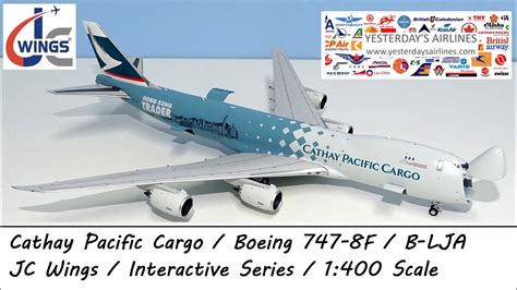 1 400 Review Cathay Pacific Boeing 747 8F B LJA Interactive Series By